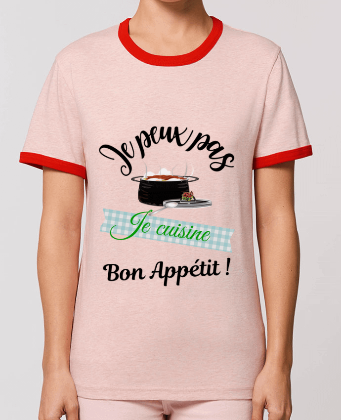 T-shirt je peux pas, je cuisine, bon appétit ! par Fridaé