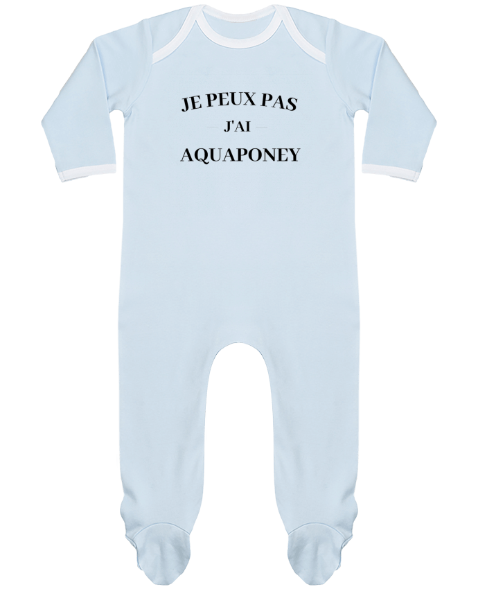 Body Pyjama Bébé Je peux pas j'ai Aquaponey par frenchydesign