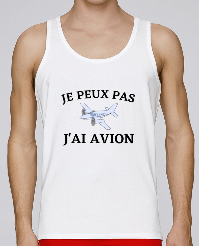 Débardeur homme Je peux pas j'ai avion par frenchydesign 100% coton bio