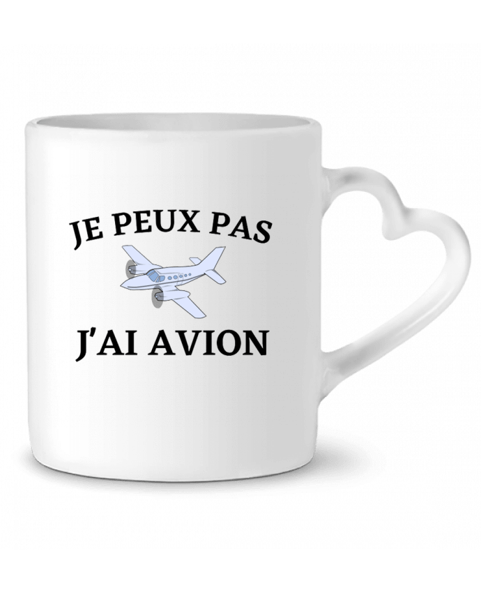 Mug coeur Je peux pas j'ai avion par frenchydesign