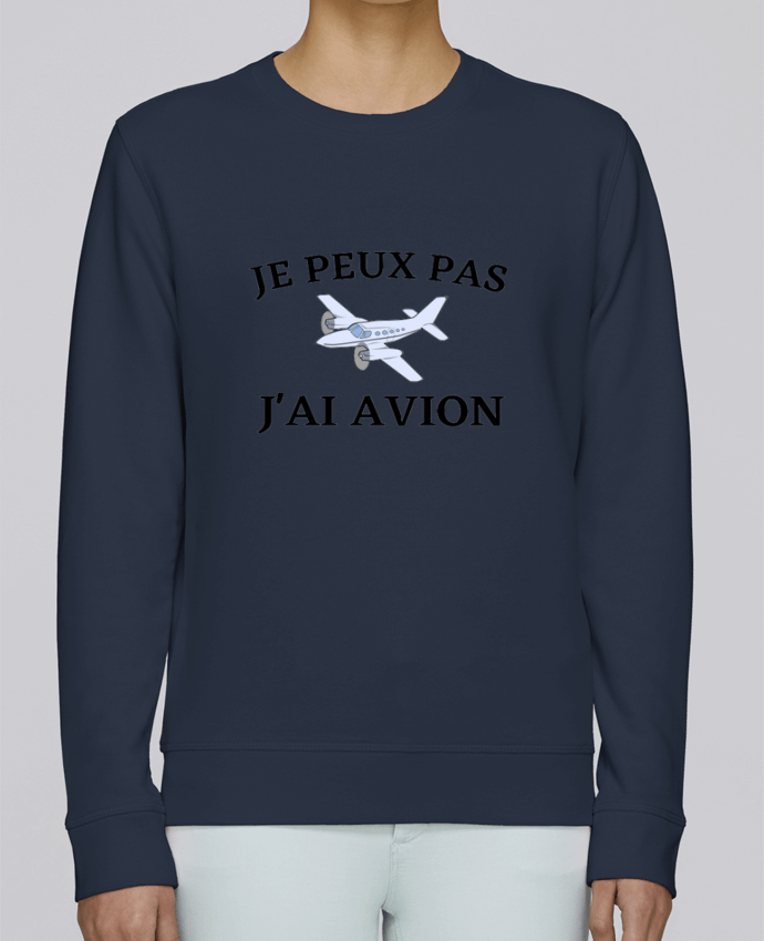 Sweatshirt Je peux pas j'ai avion par frenchydesign