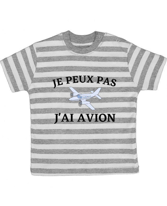 Tee-shirt bébé à rayures Je peux pas j'ai avion par frenchydesign