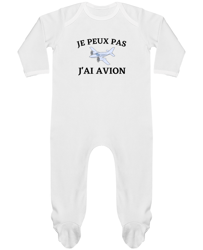 Body Pyjama Bébé Je peux pas j'ai avion par frenchydesign