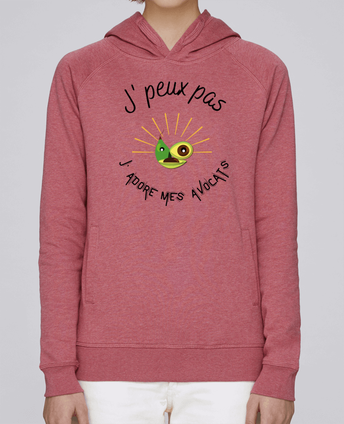 Sweat capuche femme Je peux pas, avocats, j' adore mes avocats. par Fridaé