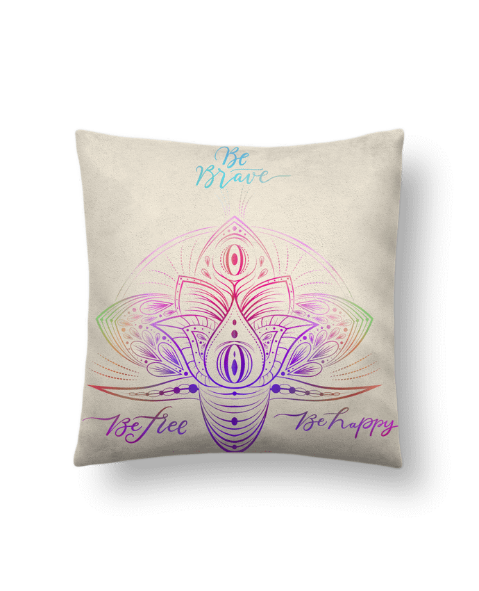 Coussin suédine Be brave - be free - be happy par A.L.I.