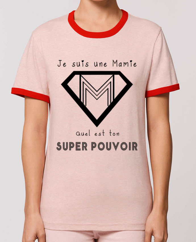 T-shirt je suis une mamie, quel est ton super pouvoir ? par A.L.I.