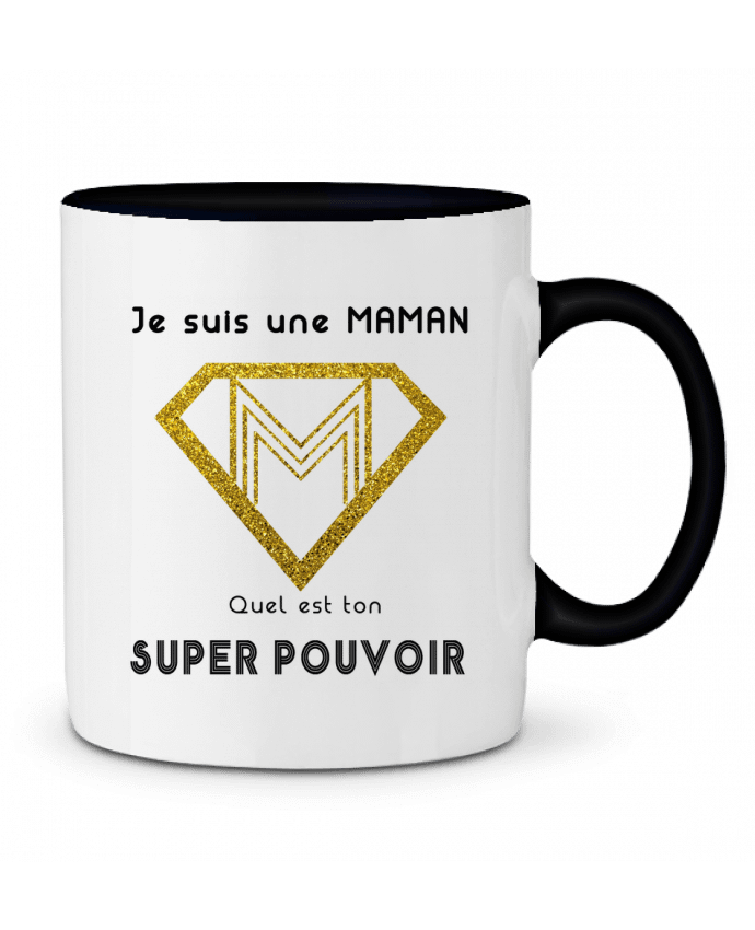 Mug bicolore Je suis une super maman quel est ton super pouvoir A.L.I.