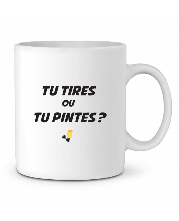 Mug  Tu tires ou tu pintes ? par tunetoo
