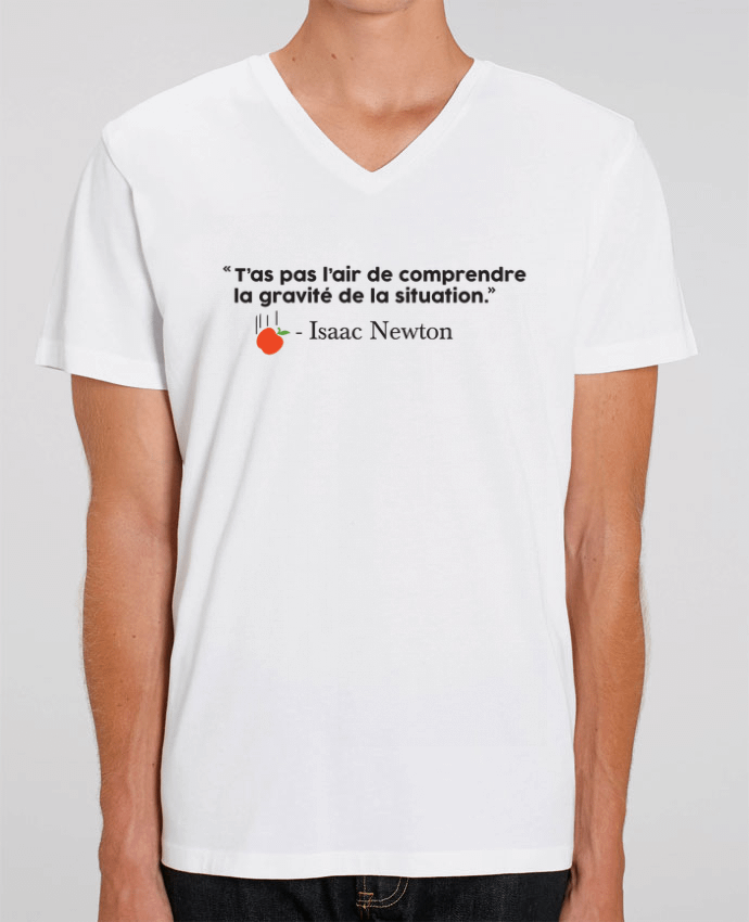 Tee Shirt Homme Col V Stanley PRESENTER Blague Gravité - Isaac Newton by tunetoo