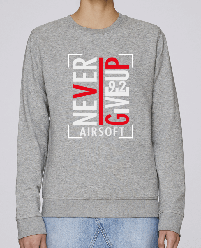 Sweatshirt Never Give Up Airsoft par XproDZ