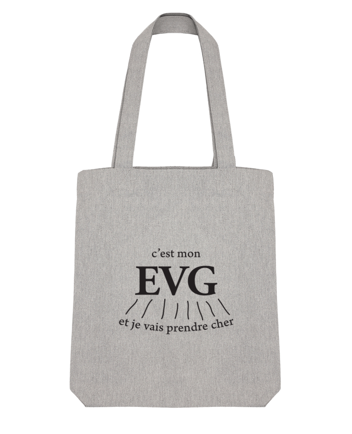 Tote Bag Stanley Stella C'est mon EVG, je vais prendre cher par tunetoo 