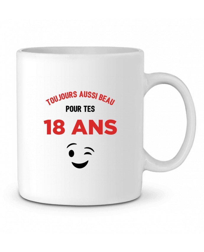 Mug  Toujours aussi beau pour tes 18 ans par tunetoo