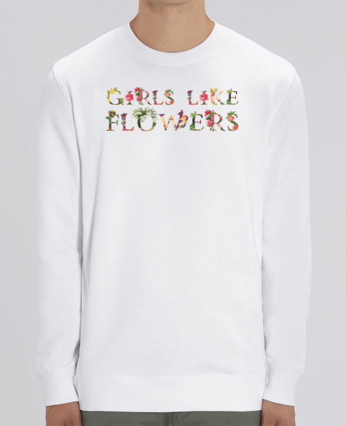 Unisex Crew Neck Sweatshirt 350G/M² Changer Girls like flowers Par tunetoo