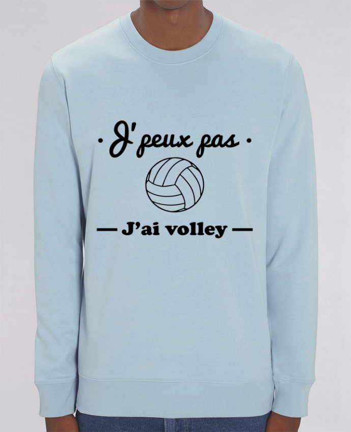 Sweat-shirt J'peux pas j'ai volley , volleyball, volley-ball Par Benichan