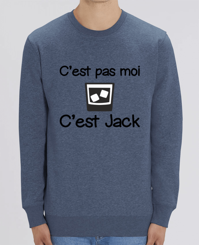 Sweat Col Rond Unisexe 350gr Stanley CHANGER C'est pas moi c'est Jack Par Benichan