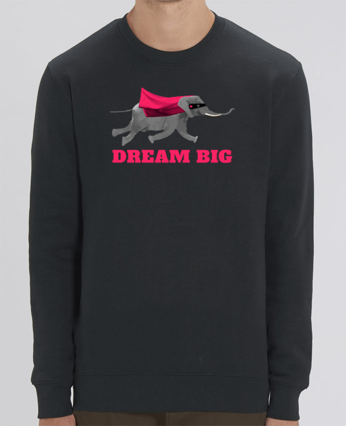 Sudadera Cuello Redondo Unisex 350gr Stanley CHANGER Dream big éléphant Par justsayin