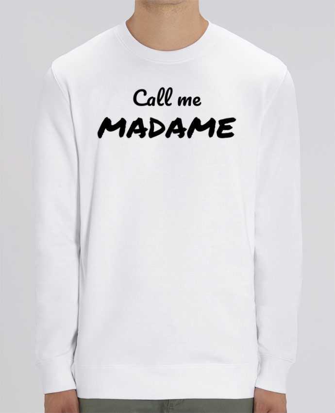 Unisex Crew Neck Sweatshirt 350G/M² Changer Call me MADAME Par Madame Loé