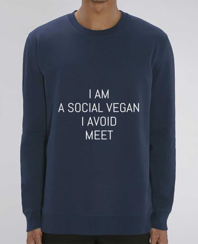 Sweat-shirt I am a social vegan I avoid meet Par Bichette
