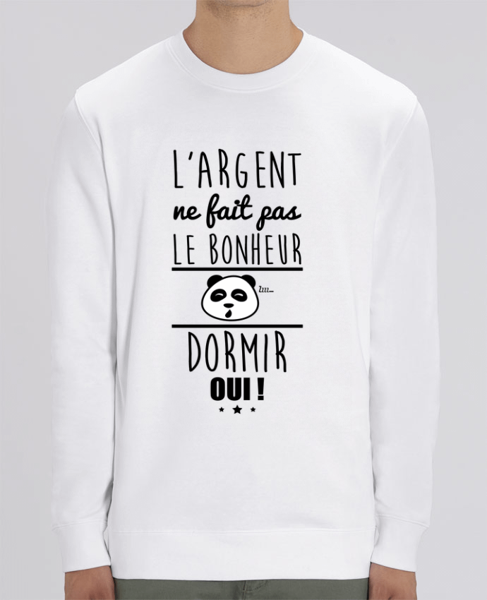 Sudadera Cuello Redondo Unisex 350gr Stanley CHANGER L'argent ne fait pas le bonheur dormir oui ! Par Benichan