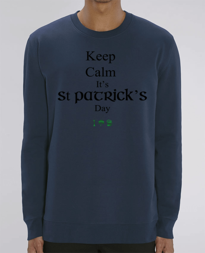 Unisex Crew Neck Sweatshirt 350G/M² Changer Keep calm it's St Patrick's Day Par tunetoo