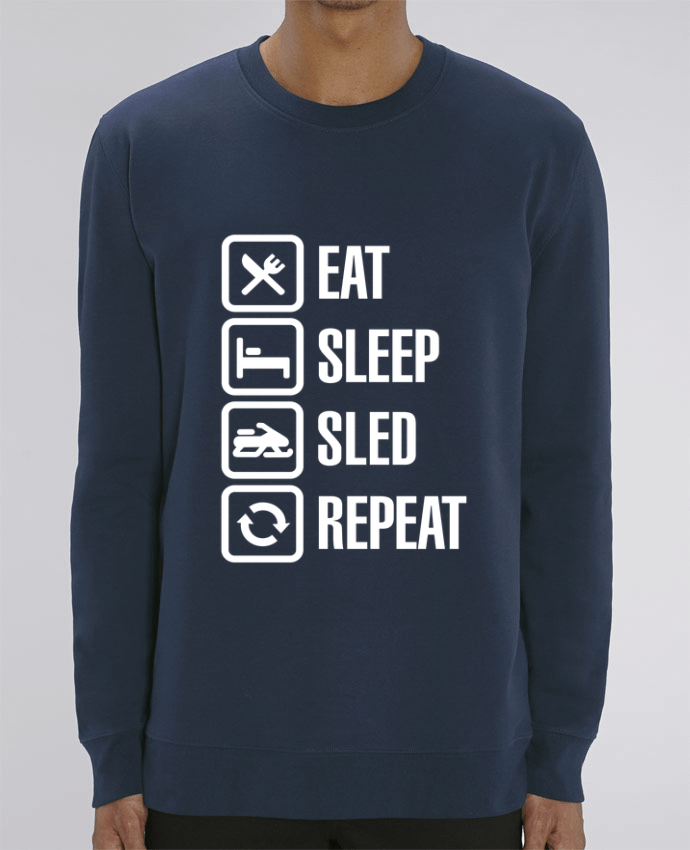 Sweat-shirt Eat, sleep, sled, repeat Par LaundryFactory