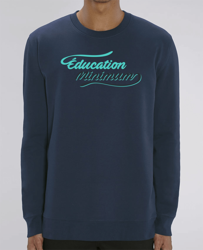 Sweat-shirt Education minimum citation Dikkenek Par tunetoo
