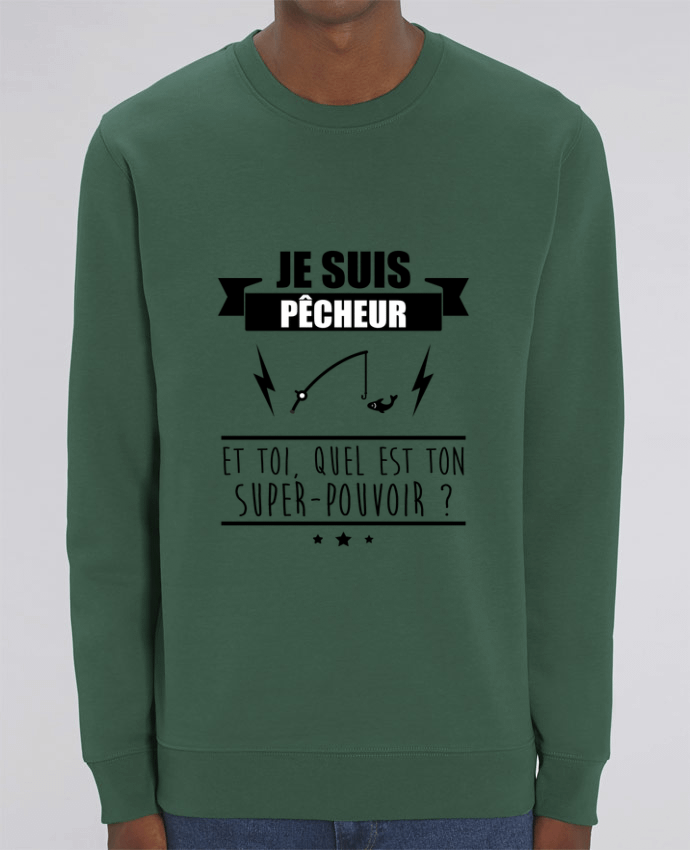 Sudadera Cuello Redondo Unisex 350gr Stanley CHANGER Je suis pêcheur et toi, quel est on super-pouvoir ? Par Benichan