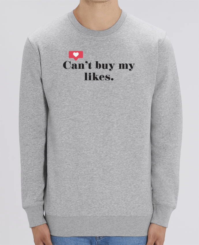 Sweat-shirt Can't buy my likes Par tunetoo