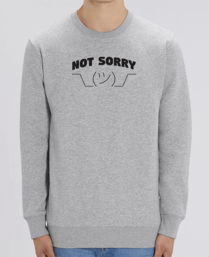 Sweat Col Rond Unisexe 350gr Stanley CHANGER Not sorry Par tunetoo
