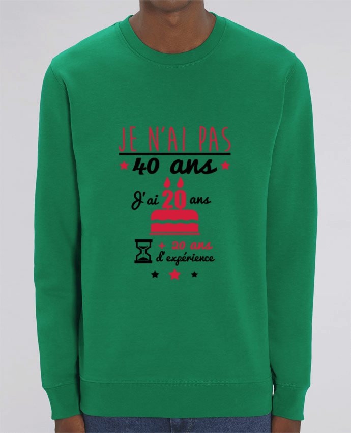 Unisex Crew Neck Sweatshirt 350G/M² Changer Je n'ai pas 40 ans j'ai 20 ans + 20 ans d'expériences Par Benichan