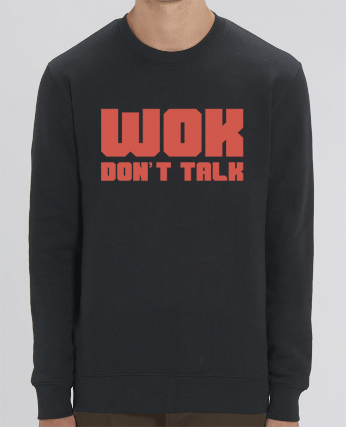 Sweat-shirt Wok don't talk Par tunetoo