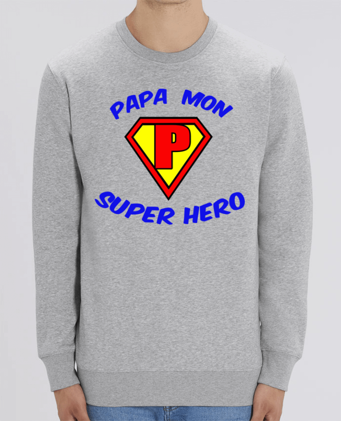 Sweat-shirt Papa mon super héro - Fêtes des pères Par CREATIVE SHIRTS