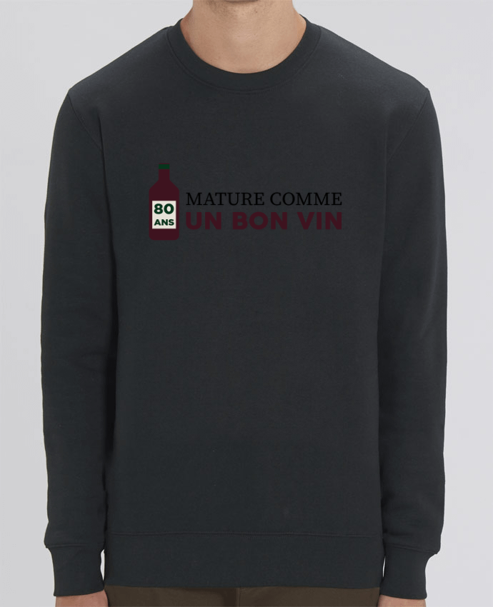 Sweat-shirt 80 ans mature comme un bon vin - Anniversaire Par tunetoo