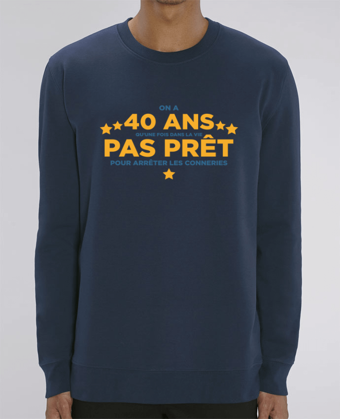 Unisex Crew Neck Sweatshirt 350G/M² Changer On a 40 ans qu'une fois dans la vie - Anniversaire Par tunetoo