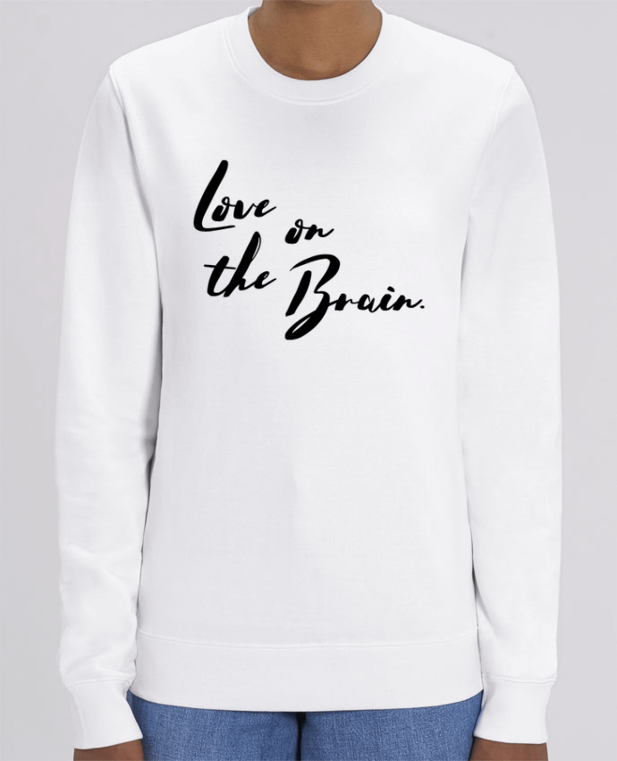 Sweat-shirt Love on the brain Par tunetoo