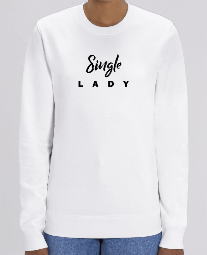 Sweat-shirt Single lady Par tunetoo