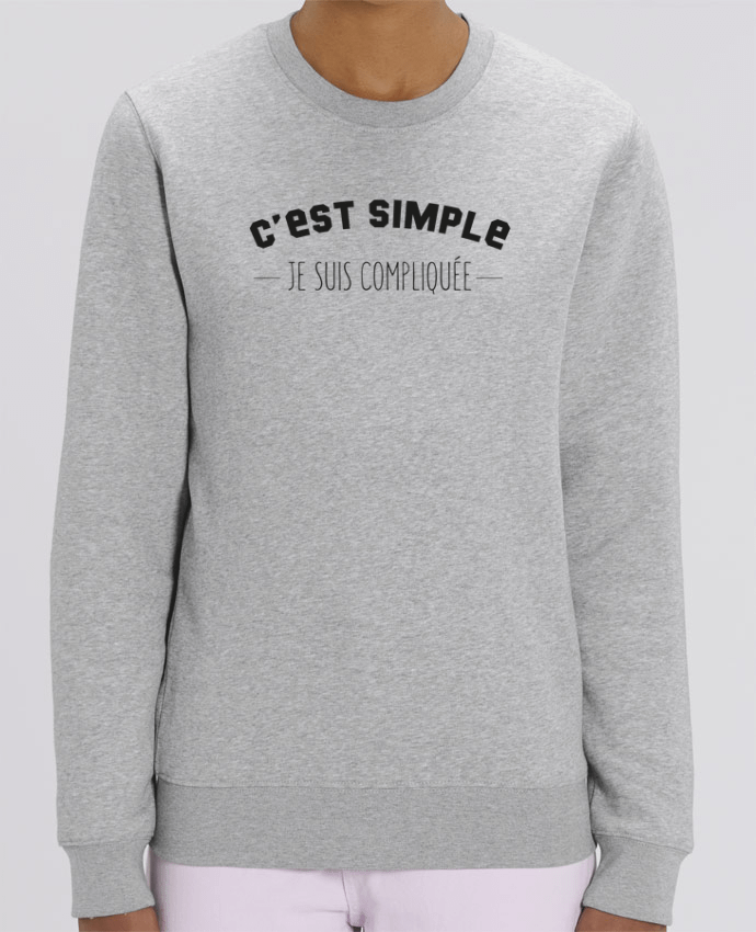 Sweat-shirt C'est simple, je suis compliquée Par tunetoo