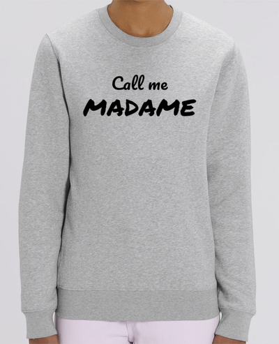Sweat-shirt Call me MADAME Par Madame Loé