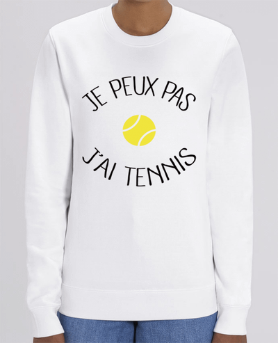 Sweat-shirt Je peux pas j'ai Tennis Par Freeyourshirt.com