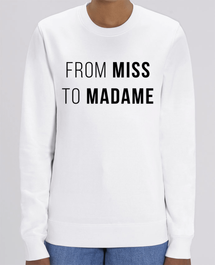 Sweat-shirt From Miss to Madam Par Bichette