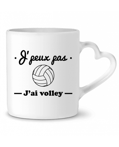 Mug coeur J'peux pas j'ai volley , volleyball, volley-ball par Benichan