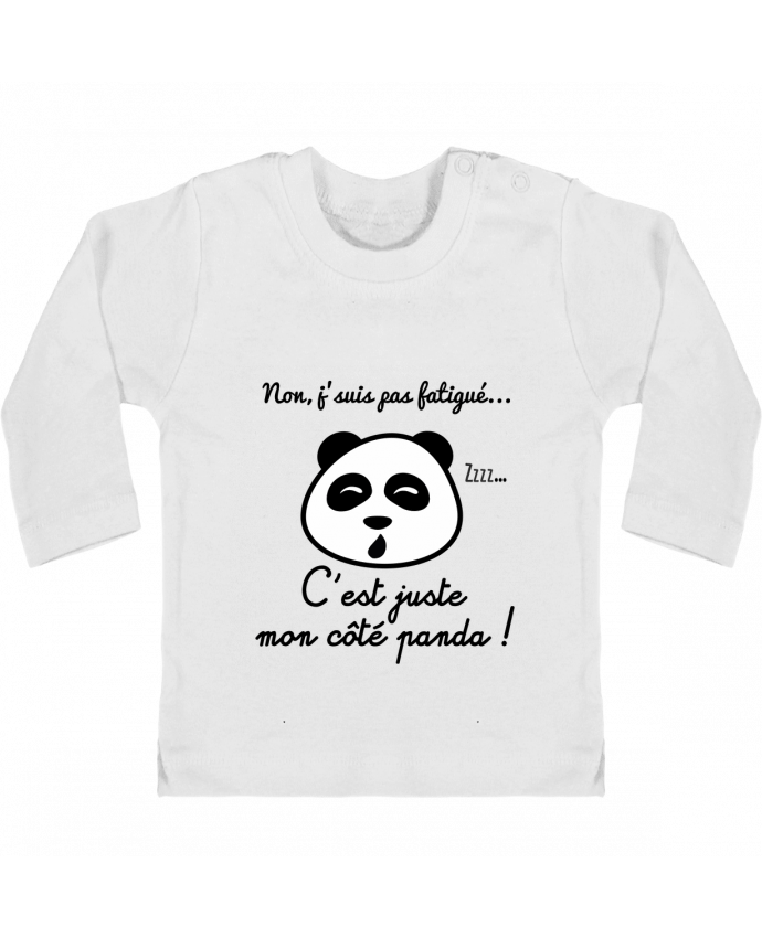 Camiseta Bebé Manga Larga con Botones  Non j'suis pas fatigué c'est mon côté panda manches longues du designer Benichan