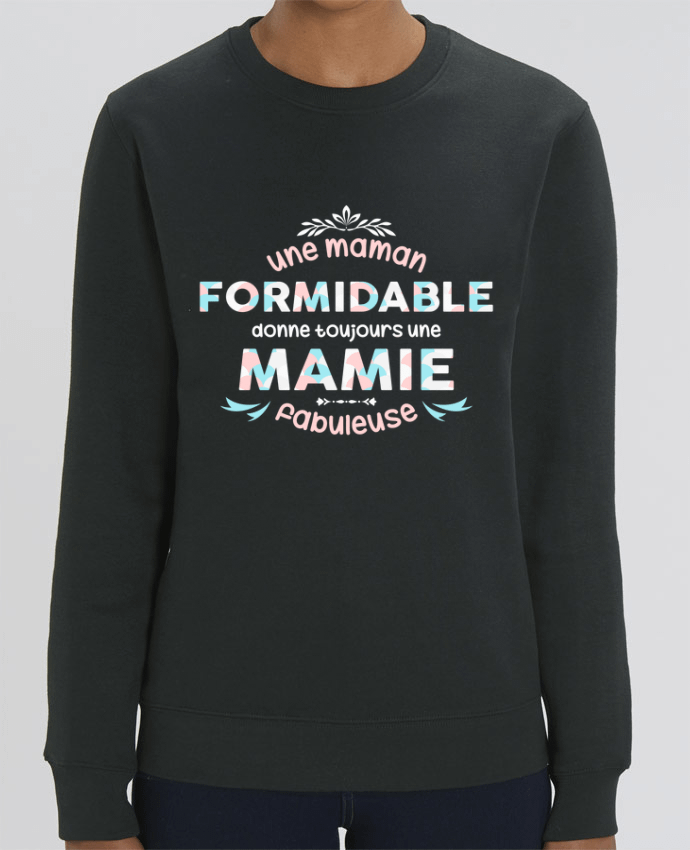 Sweat-shirt maman formidable = mamie fabuleuse Par tunetoo