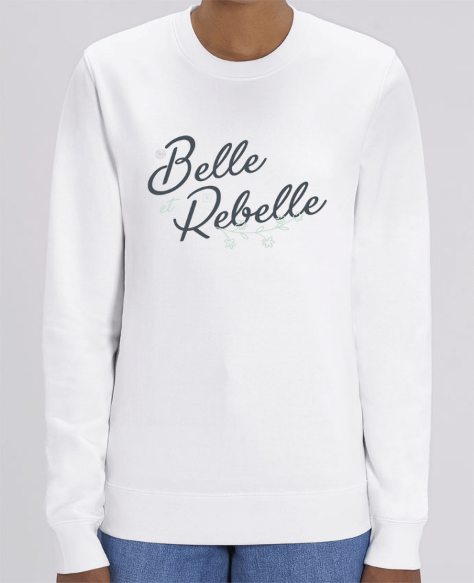 Sweat-shirt Belle et Rebelle Par tunetoo