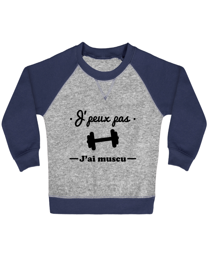 Sweat bébé manches contrastée J'peux pas j'ai muscu, musculation par Benichan