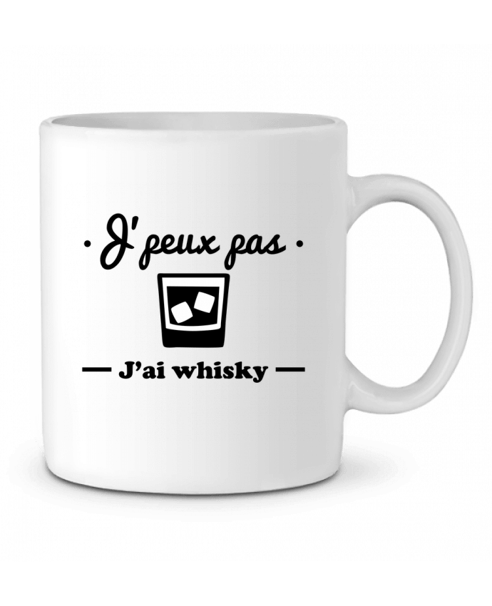 Ceramic Mug J'peux pas j'ai whisky, humour,alcool,citations,drôle by Benichan