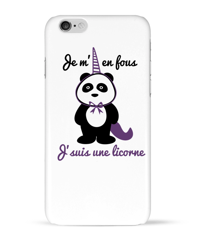Coque iPhone 6 Je m'en fous j'suis une licorne, panda par Benichan