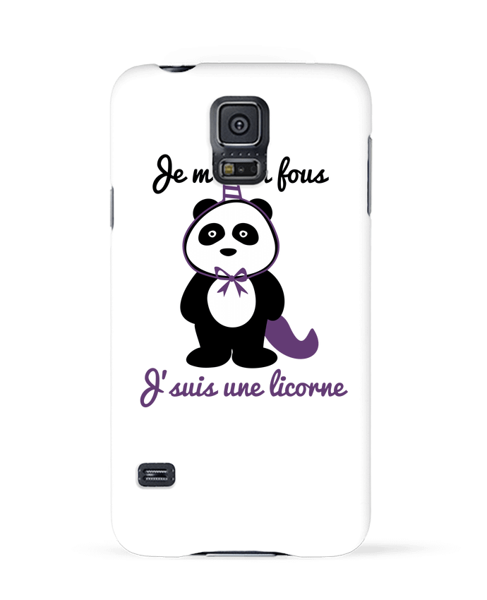 Coque Samsung Galaxy S5 Je m'en fous j'suis une licorne, panda par Benichan