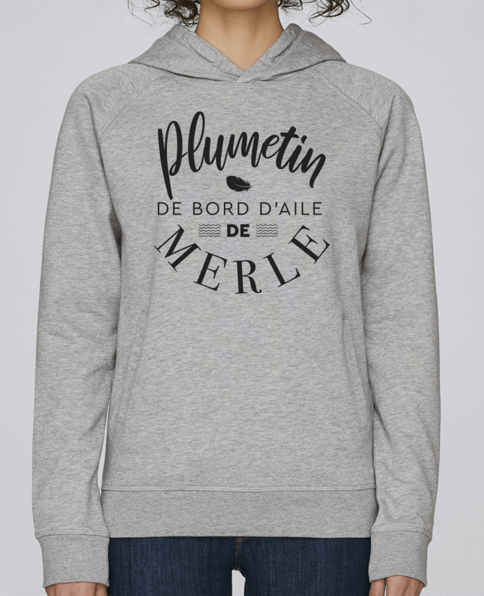 Sweat capuche femme Plumetin par Rickydule