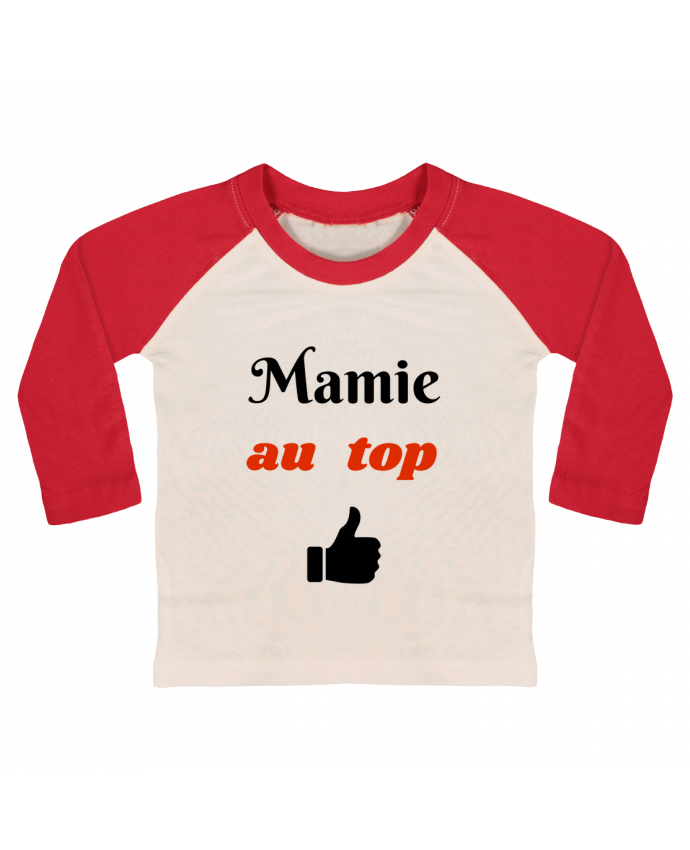 Tee-shirt Bébé Baseball ML Mamie au top par Seb337413